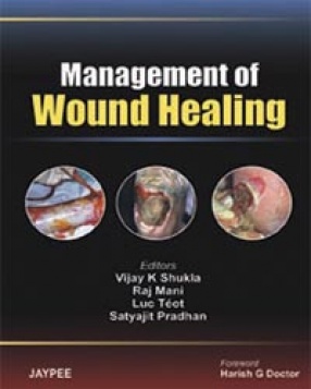 Management of Wound Healing 