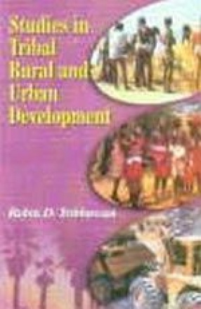 Studies in Tribal, Rural and Urban Development (In 2 Volumes)