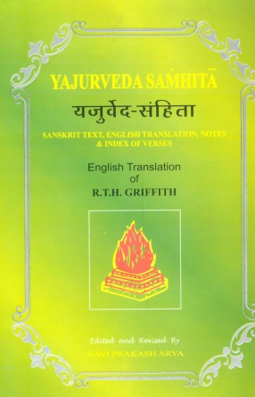 Yajurveda Samhita: Sanskrit Text with English Translation