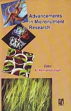 Advancements in Micronutrient Research