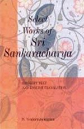 Select Works of Sri Sankaracharya: Sanskrit Text and English Translation