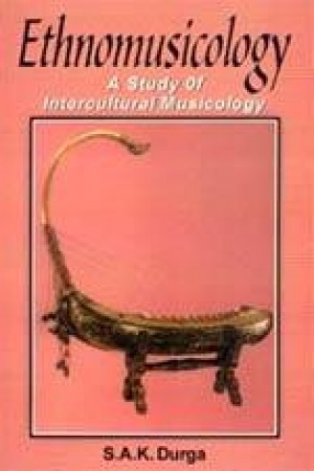 Ethnomusicology: A Study of Intercultural Musicology