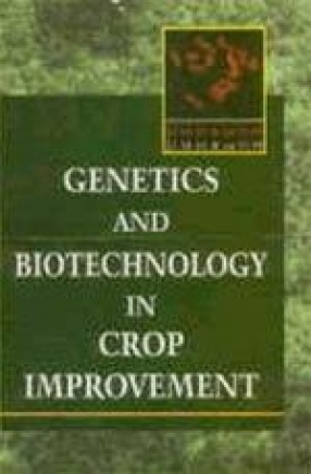 Genetics and Biotechnology in Crop Improvement