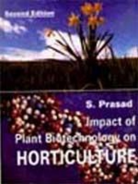 Impact of Plant Biotechnology on Horticulture