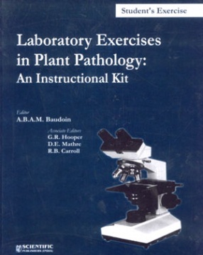 Laboratory Exercises in Plant Pathology: An Instructional Kit-Teachers Manual and Students Manual (In 2 Volumes)