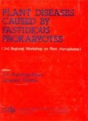 Plant Diseases Caused by Fastidious Prokaryotes