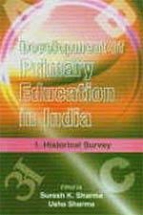 Development of Primary Education in India (In 4 Volumes)