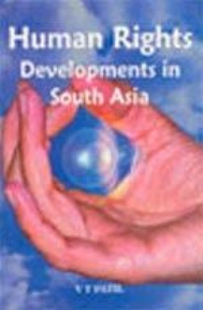 Human Rights Developments in South Asia