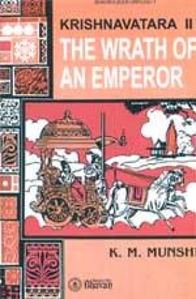 Krishnavatara: The Wrath of an Emperor (Volume II)