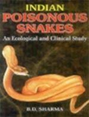 Indian Poisonous Snakes: An Ecological and Clinical Study
