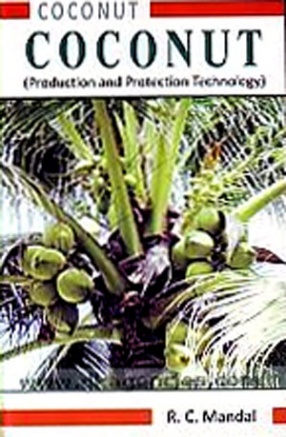 Coconut: Production and Protection Technology