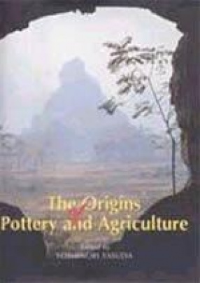 The Origins of Pottery and Agriculture