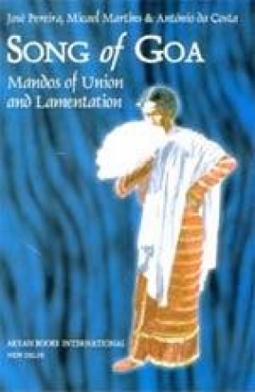Song of Goa: Mandos of Union and Lamentation