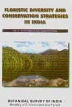 Floristic Diversity and Conservation Strategies in India (Volume 5)