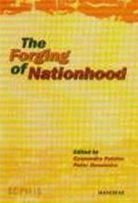 The Forging of Nationhood