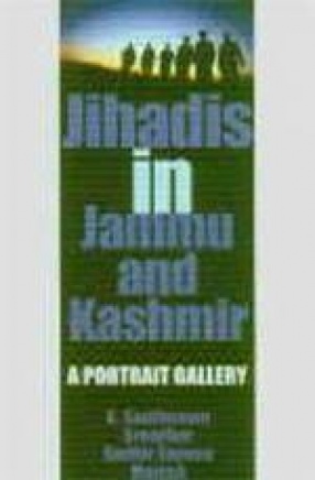 Jihadis in Jammu and Kashmir: A Portrait Gallery