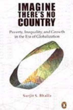 Imagine Thereâ€™s No Country: Poverty, Inequality, and Growth in the Era of Globalization