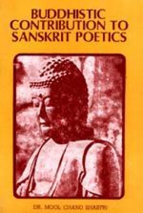 Buddhistic Contribution to Sanskrit Poetics