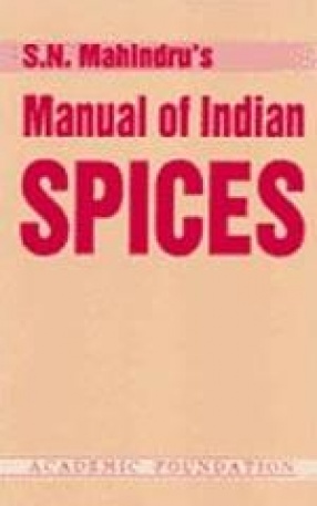 Manual of Indian Spices