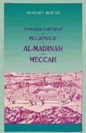 Personal Narrative of a Pilgrimage to Al-Madinah and Meccah (In 2 Volumes)