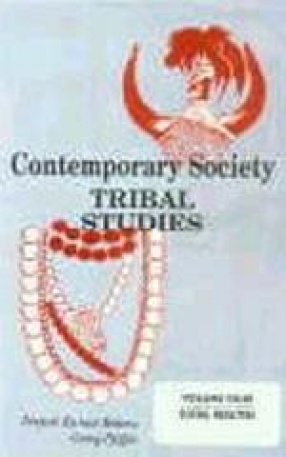 Contemporary Society: Tribal Studies: Vol. IV. Social Realities