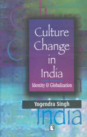 Culture Change in India: Identity & Globalization