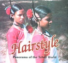 Hairstyle: Panorama of the Tribal World