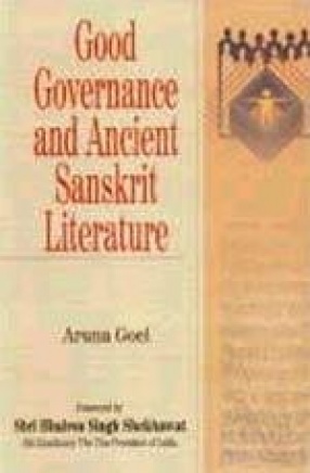 Good Governance and Ancient Sanskrit Literature