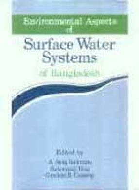 Environmental Aspects of Surface Water Systems of Bangladesh