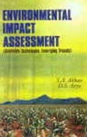 Environmental Impact Assessment: Available Techniques, Emerging Trends