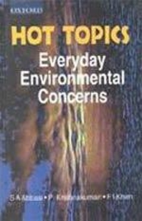 Hot Topics: Everyday Environmental Concerns
