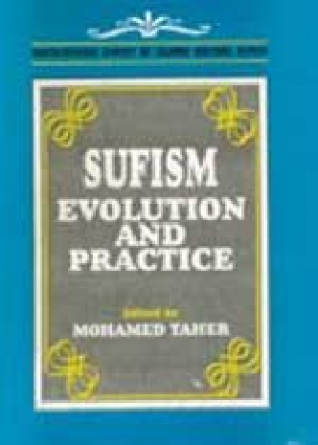 Sufism: Evolution and Practice