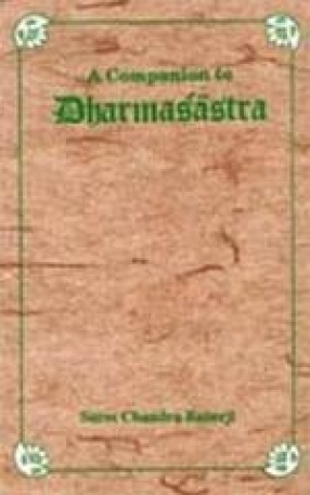 A Companion to Dharmasastra