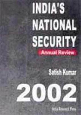 India's National Security: Annual Review, 2002