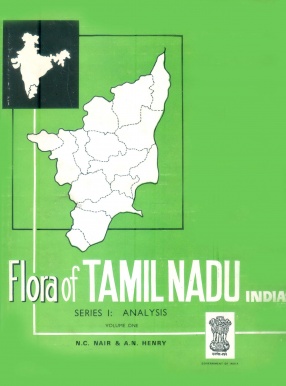 Flora of Tamil Nadu, India-Analysis (Volume 1)