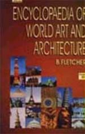 Encyclopaedia of World Art and Architecture (In 2 Volumes)