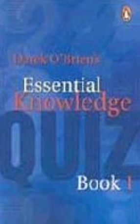 Derek O' Brien's Essential Knowledge Quiz Book, 1