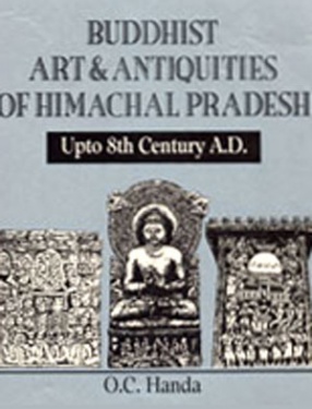 Buddhist Art and Antiquities of Himachal Pradesh