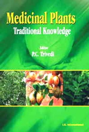 Medicinal Plants: Traditional Knowledge