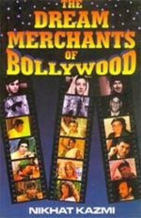 The Dream Merchants of Bollywood