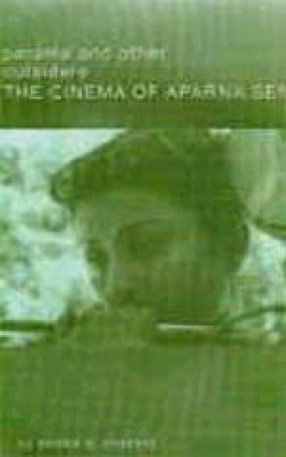 Parama and Other Outsiders: The Cinema of Aparna Sen