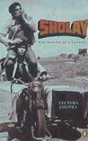 Sholay: The Making of a Classic