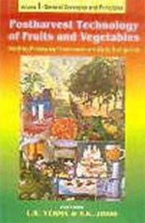 Postharvest Technology of Fruits and Vegetables (In 2 Vols.)