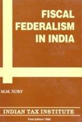 Fiscal Federalism in Idia