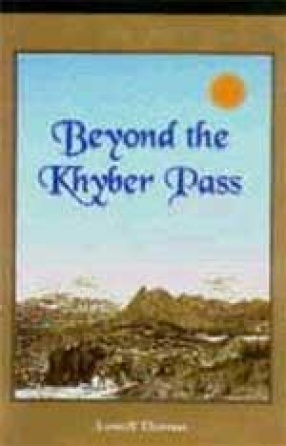 Beyond Khyber Pass