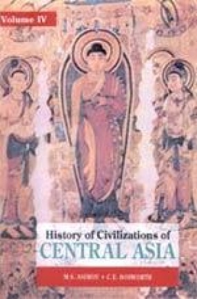 History of Civilizations of Central Asia (Volume IV, Part 1)