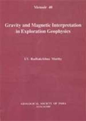 Gravity and Magnetic Interpretation in Exploration Geophysics