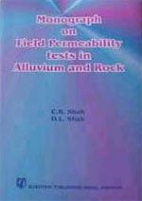 Monograph on Field Permeability Tests in Alluvium and Rock