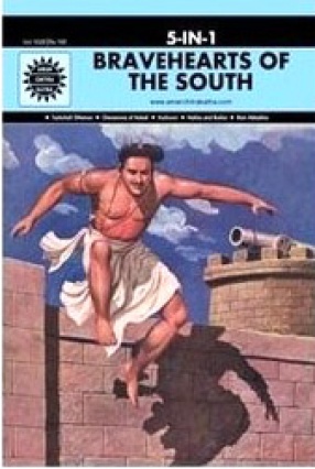 Bravehearts of the South (5 In 1): Amar Chitra Katha