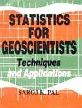 Statistics for Geoscientists: Techniques and Applications